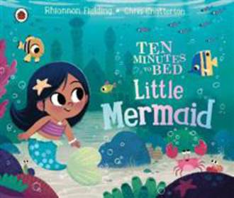 Ten Minutes to Bed Little Mermaid